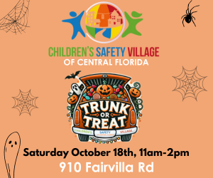 The Children's Safety Village Trunk or Treat Event is happening October 18th, 11am-2pm